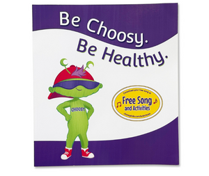 Be Choosy. Be Healthy. Storybook with free song and activities - Paperback (English)